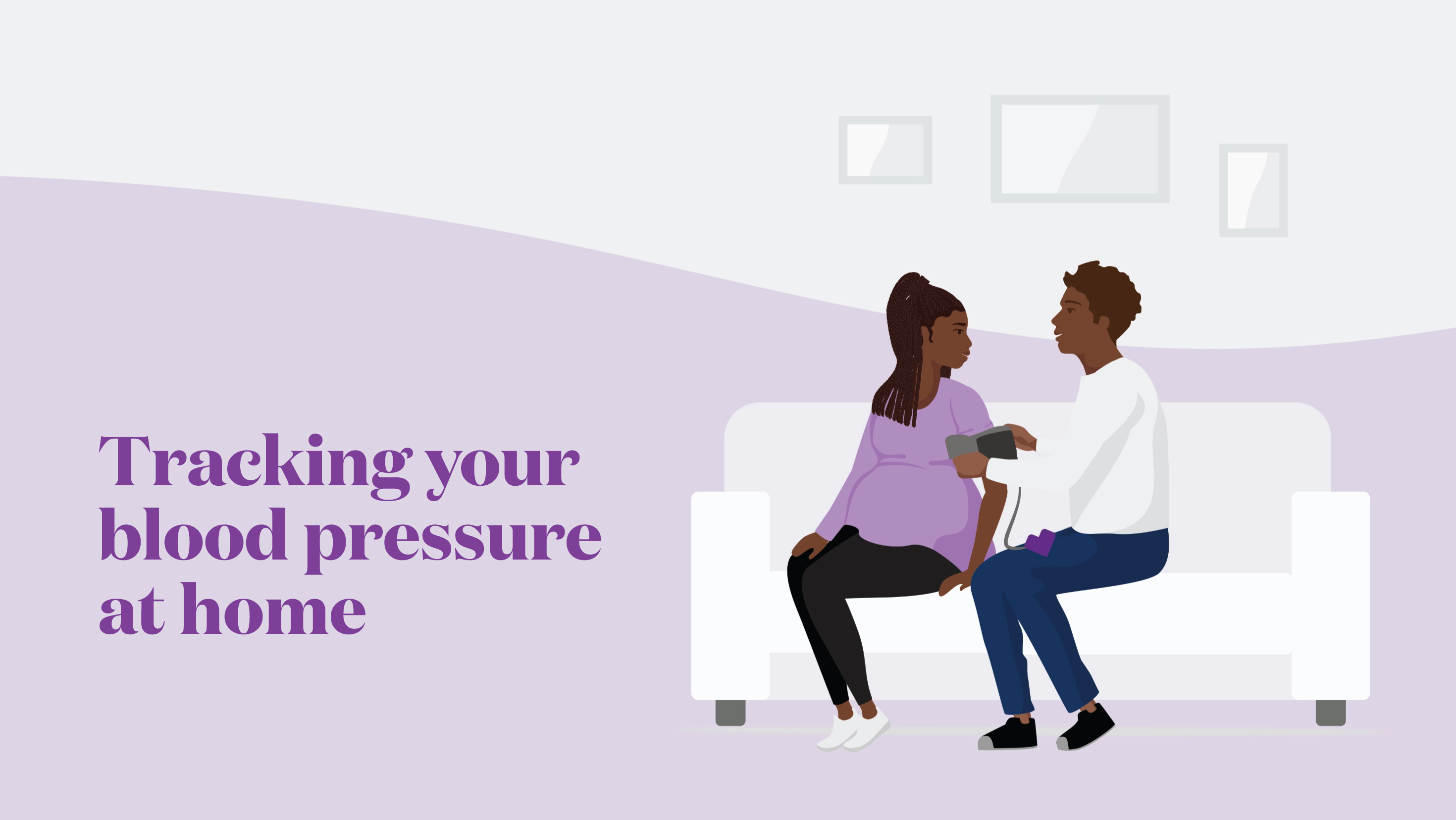Tracking your blood pressure at home.