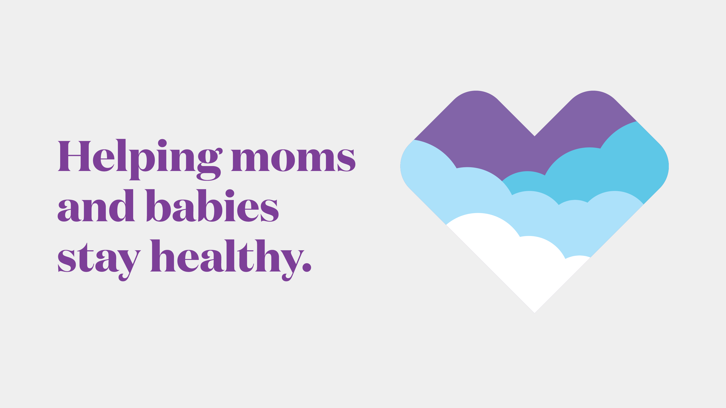 Helping moms and babies stay healthy